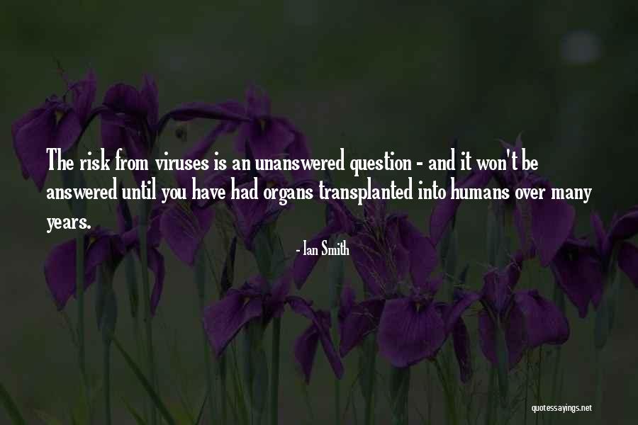 93230 Quotes By Ian Smith 93230 Quotes By Ian Smith