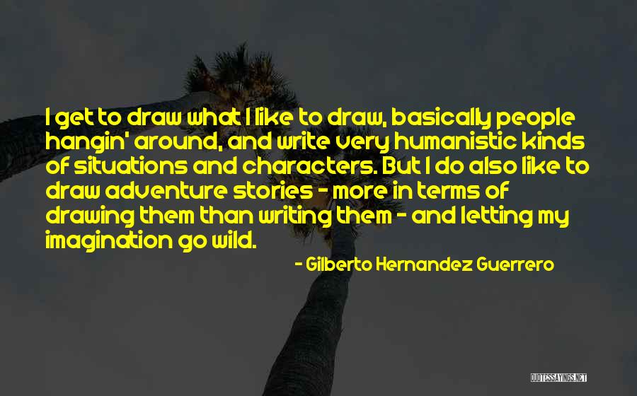 94080 Quotes By Gilberto Hernandez Guerrero 94080 Quotes By Gilberto Hernandez Guerrero