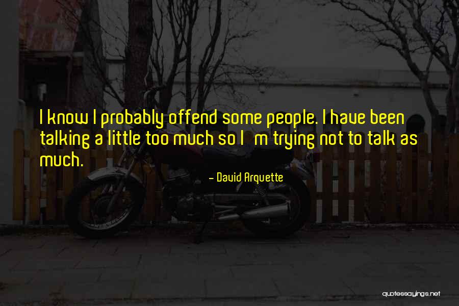 9420 Quotes By David Arquette 9420 Quotes By David Arquette