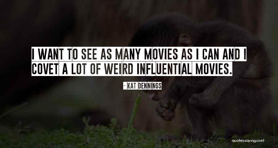 94501 Quotes By Kat Dennings 94501 Quotes By Kat Dennings