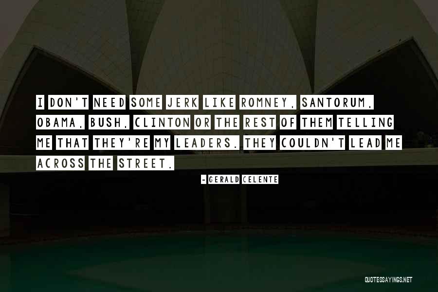 9465 Quotes By Gerald Celente 9465 Quotes By Gerald Celente