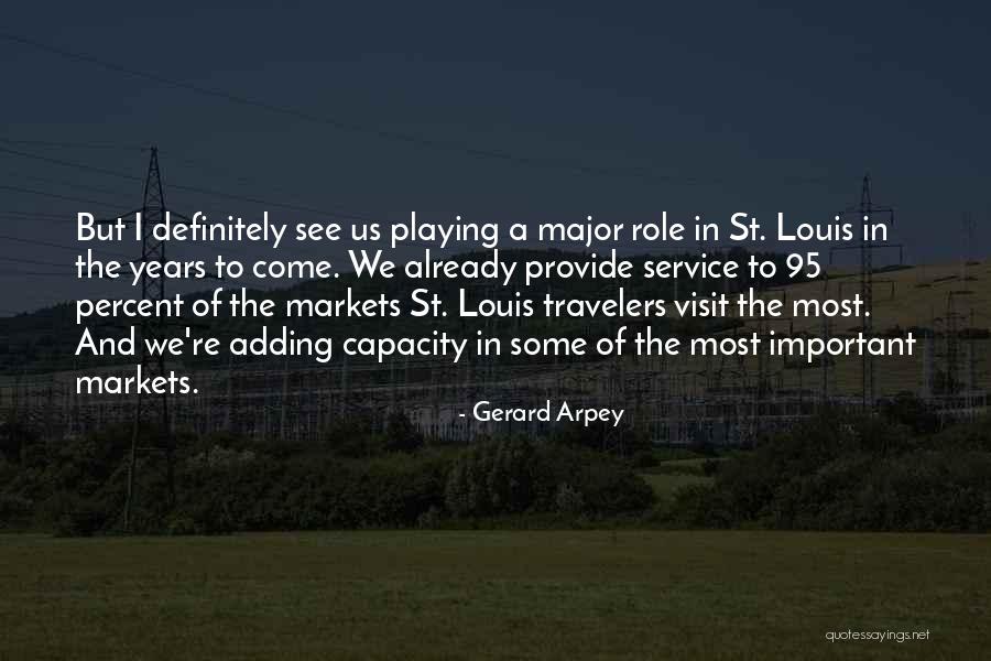 95 Quotes By Gerard Arpey 95 Quotes By Gerard Arpey