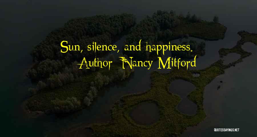 Nancy Mitford Quotes: Sun, Silence, And Happiness.