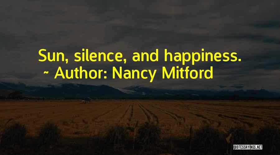 Nancy Mitford Quotes: Sun, Silence, And Happiness.