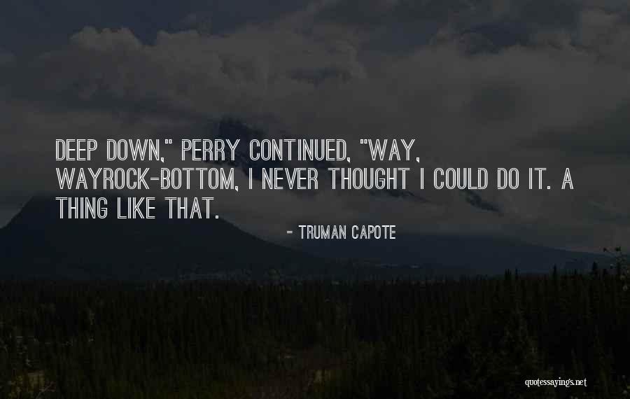95401 Quotes By Truman Capote 95401 Quotes By Truman Capote