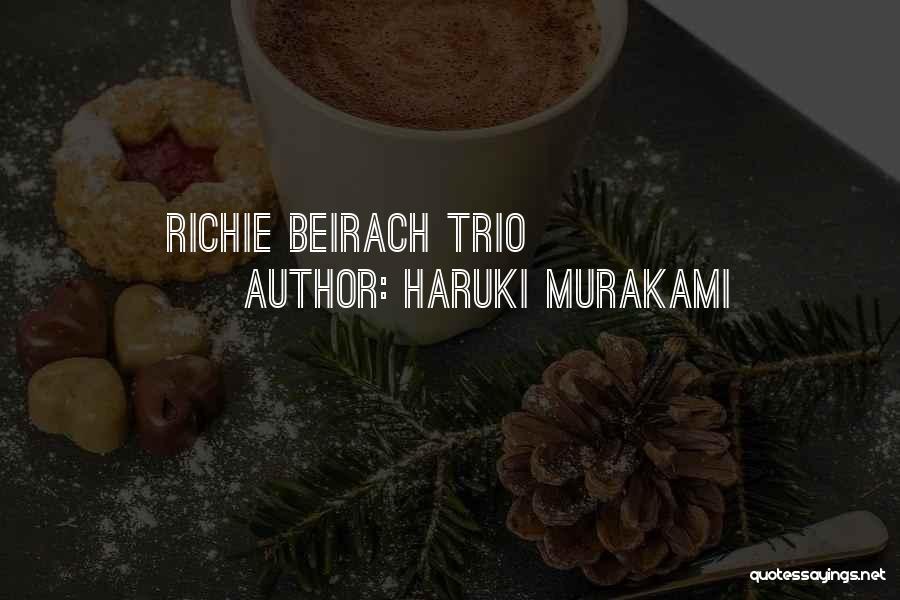 Haruki Murakami Quotes: Richie Beirach Trio