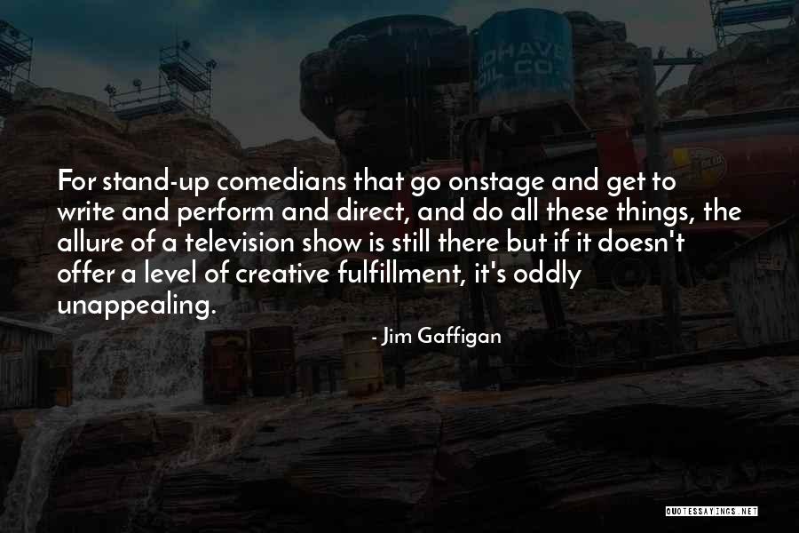 95912 Quotes By Jim Gaffigan 95912 Quotes By Jim Gaffigan