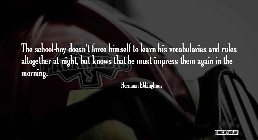 96 Oz Steak Quotes By Hermann Ebbinghaus