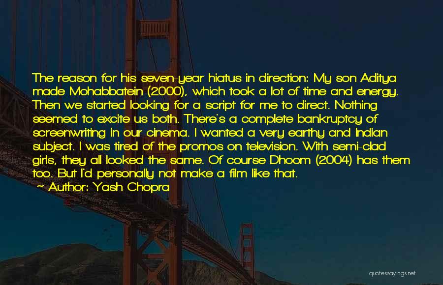 Yash Chopra Quotes: The Reason For His Seven-year Hiatus In Direction: My Son Aditya Made Mohabbatein (2000), Which Took A Lot Of Time