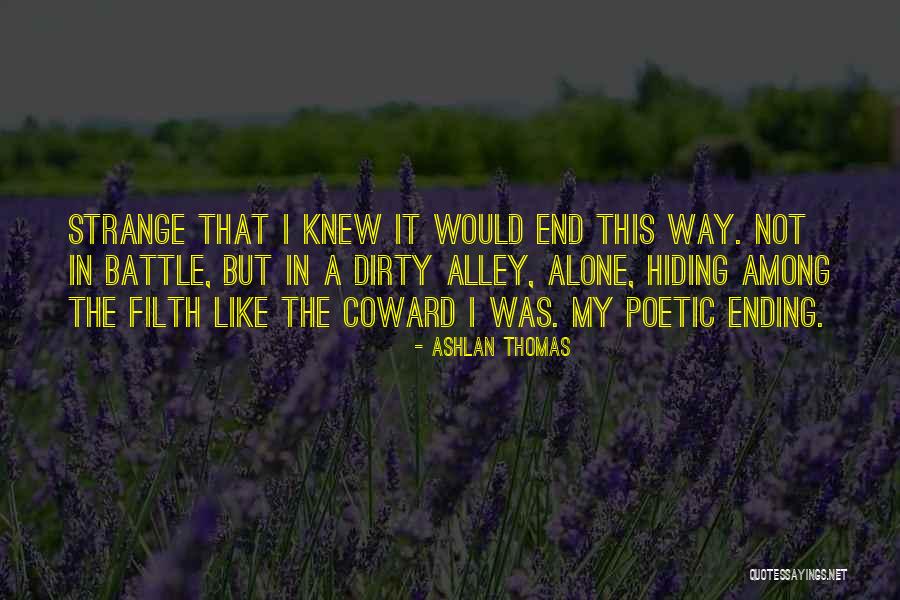 96815 Quotes By Ashlan Thomas 96815 Quotes By Ashlan Thomas