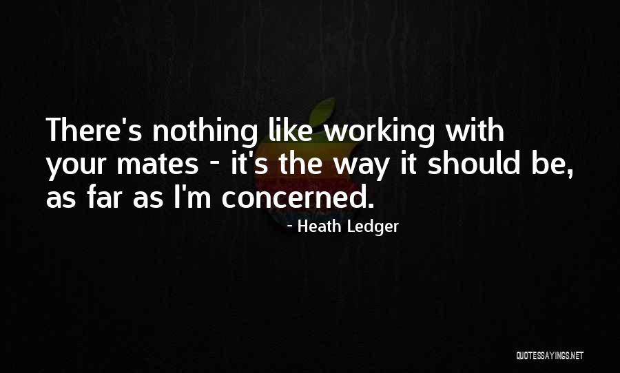 96l6 Quotes By Heath Ledger 96l6 Quotes By Heath Ledger