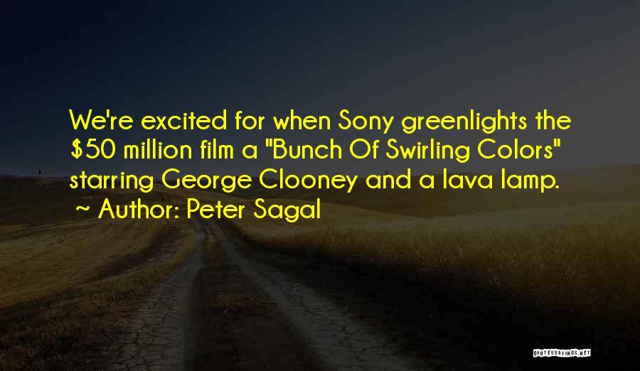 Peter Sagal Quotes: We're Excited For When Sony Greenlights The $50 Million Film A Bunch Of Swirling Colors Starring George Clooney And A