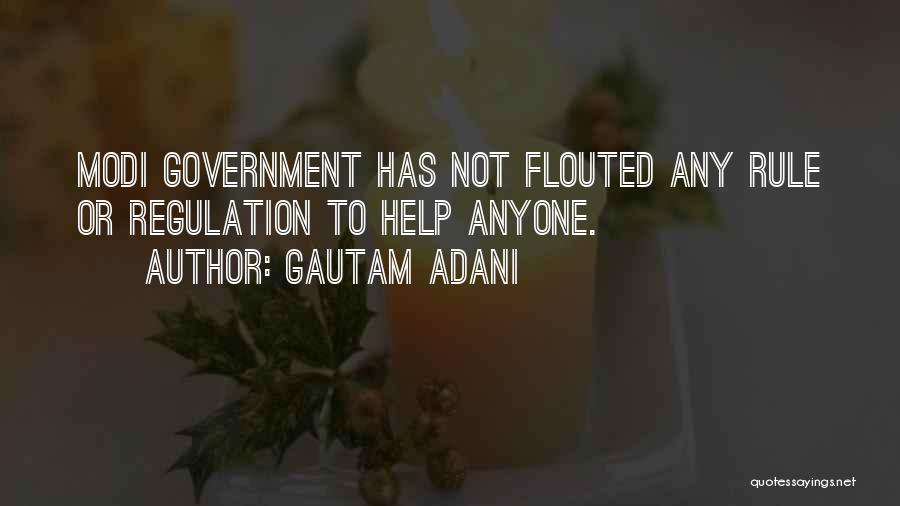 Gautam Adani Quotes: Modi Government Has Not Flouted Any Rule Or Regulation To Help Anyone.