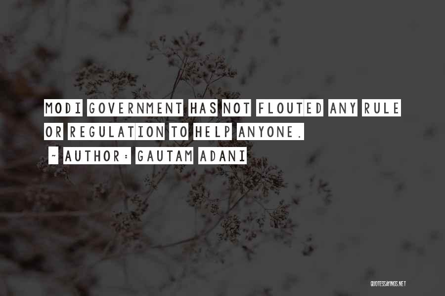 Gautam Adani Quotes: Modi Government Has Not Flouted Any Rule Or Regulation To Help Anyone.