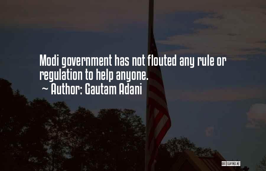 Gautam Adani Quotes: Modi Government Has Not Flouted Any Rule Or Regulation To Help Anyone.