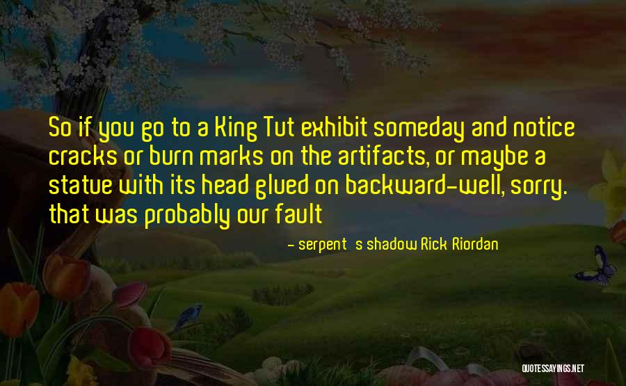 984 Million Quotes By Serpent's Shadow Rick Riordan 984 Million Quotes By Serpent's Shadow Rick Riordan