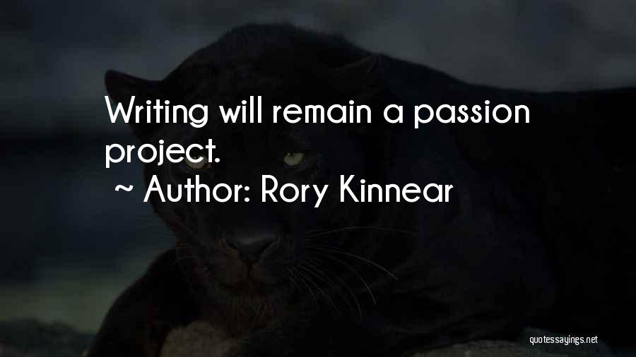 Rory Kinnear Quotes: Writing Will Remain A Passion Project.
