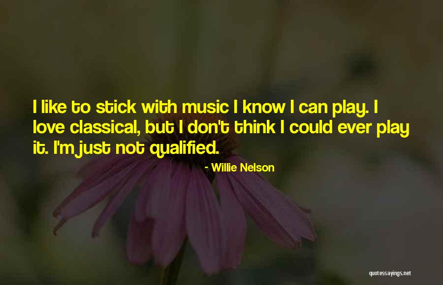 988 Loader Quotes By Willie Nelson 988 Loader Quotes By Willie Nelson