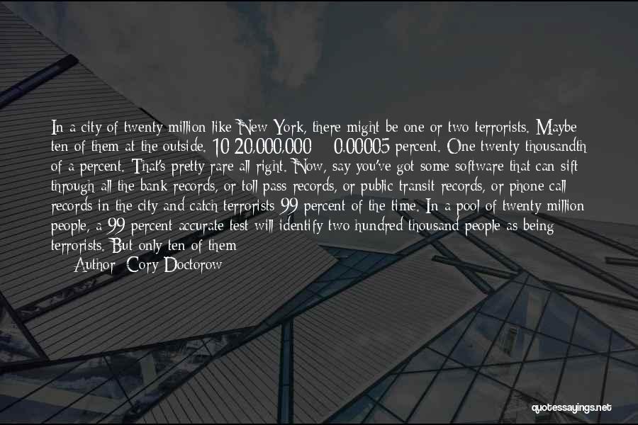 99 Percent Quotes By Cory Doctorow