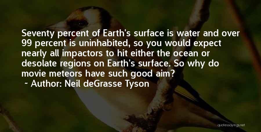 99 Percent Quotes By Neil DeGrasse Tyson