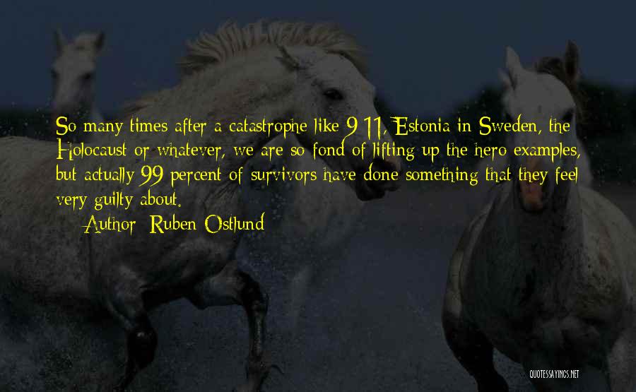 99 Percent Quotes By Ruben Ostlund
