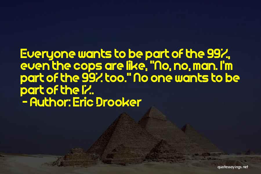 99 Quotes By Eric Drooker