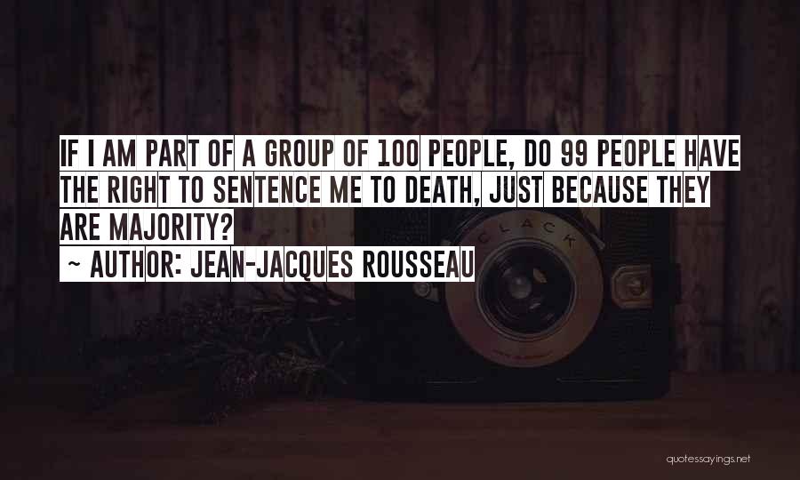 99 Quotes By Jean-Jacques Rousseau