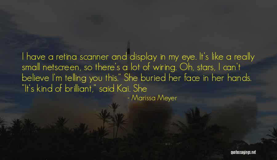 99354 Quotes By Marissa Meyer 99354 Quotes By Marissa Meyer