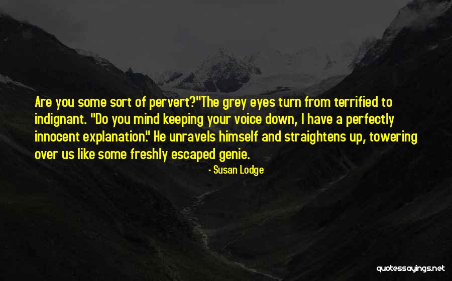 998570001 Quotes By Susan Lodge 998570001 Quotes By Susan Lodge