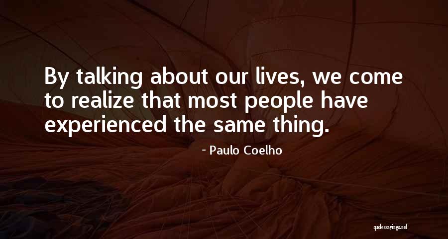 99c Stores Quotes By Paulo Coelho 99c Stores Quotes By Paulo Coelho