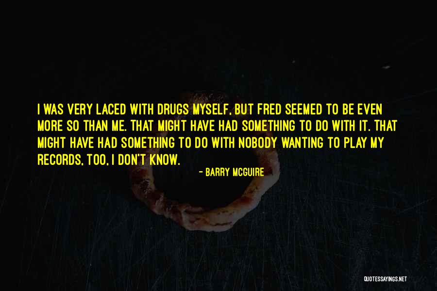 99cm Quotes By Barry McGuire 99cm Quotes By Barry McGuire