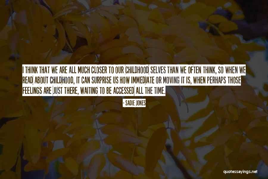 9binh Quotes By Sadie Jones 9binh Quotes By Sadie Jones