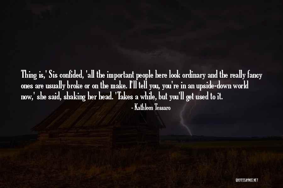 9feet Quotes By Kathleen Tessaro 9feet Quotes By Kathleen Tessaro