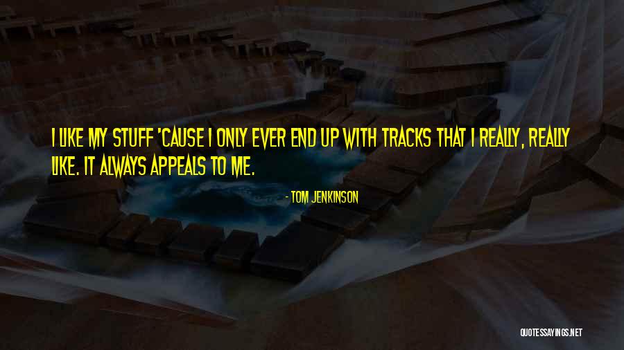 9filmes Quotes By Tom Jenkinson 9filmes Quotes By Tom Jenkinson