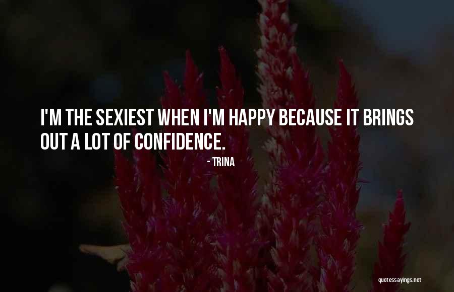 9for Nieuws Quotes By Trina 9for Nieuws Quotes By Trina