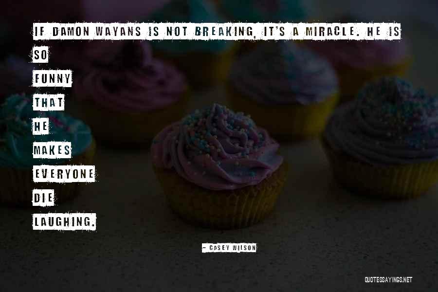 9for9 Quotes By Casey Wilson 9for9 Quotes By Casey Wilson