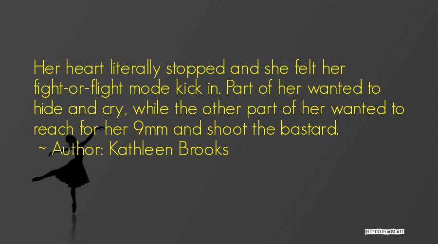 9mm Quotes By Kathleen Brooks