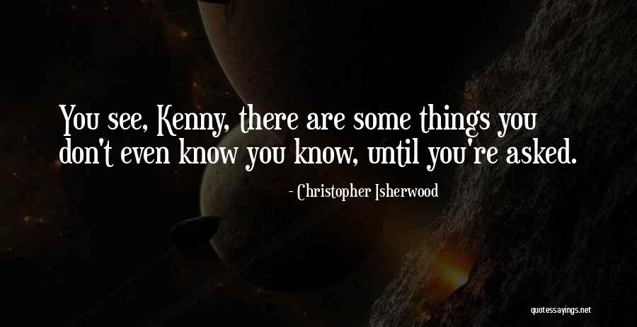 9now Web Quotes By Christopher Isherwood 9now Web Quotes By Christopher Isherwood