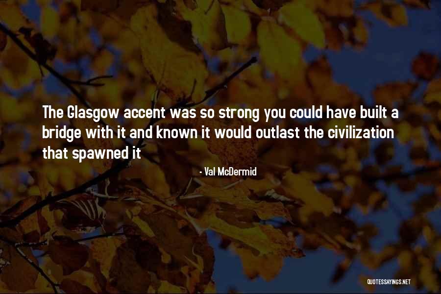9ora Quotes By Val McDermid 9ora Quotes By Val McDermid