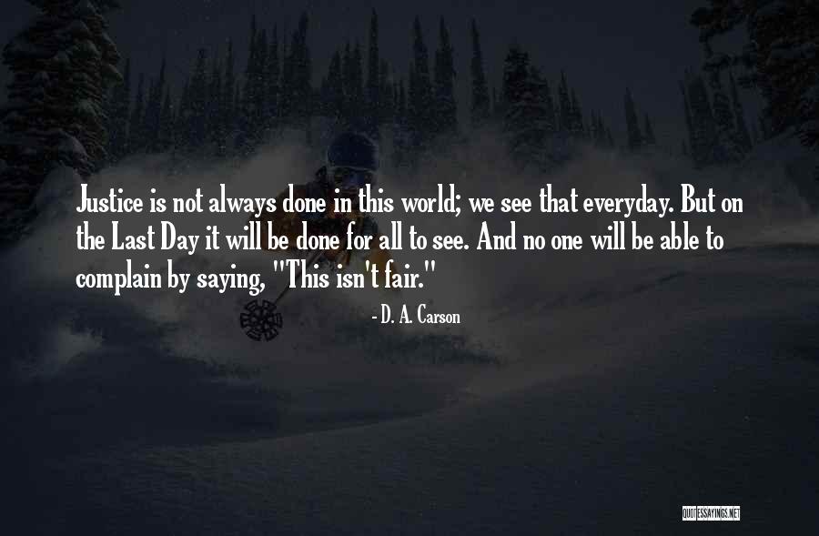 9th Engagement Anniversary Quotes By D. A. Carson 9th Engagement Anniversary Quotes By D. A. Carson