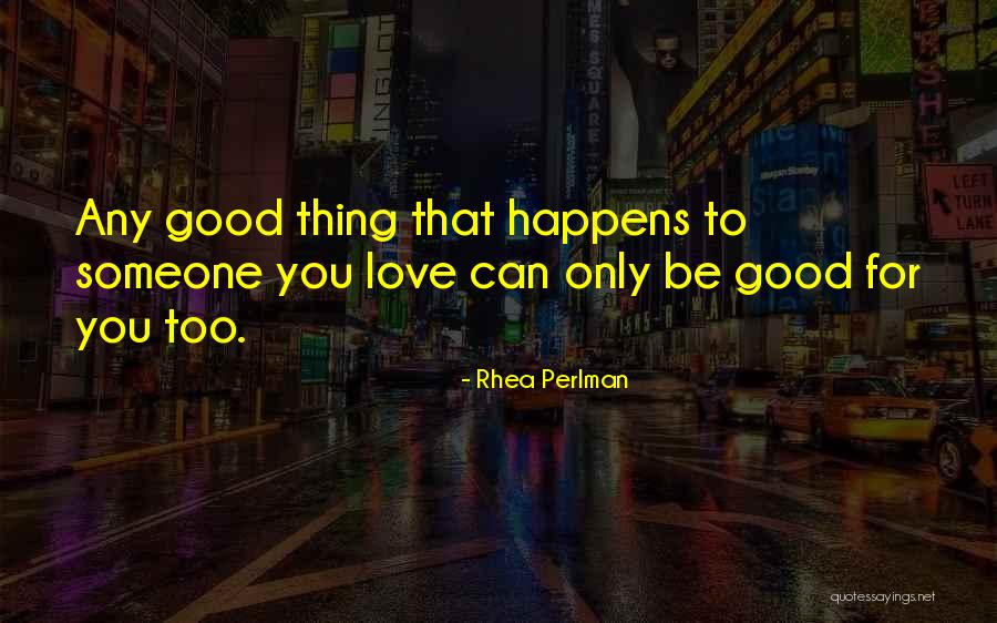 9th Engagement Anniversary Quotes By Rhea Perlman 9th Engagement Anniversary Quotes By Rhea Perlman