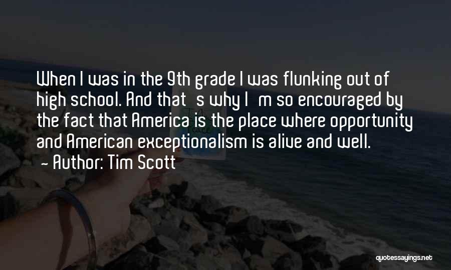 9th Grade Quotes By Tim Scott