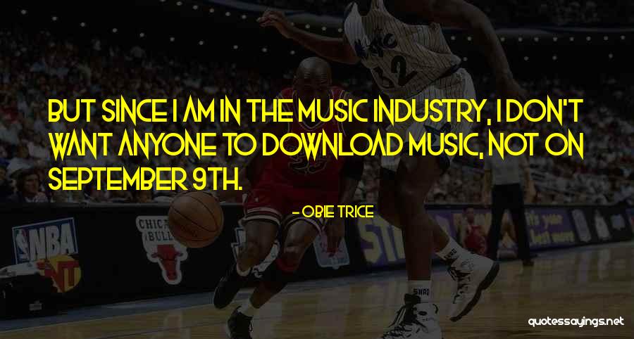 9th Quotes By Obie Trice 9th Quotes By Obie Trice