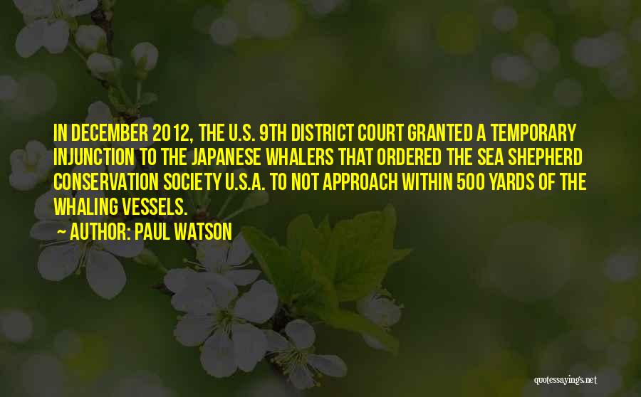 9th Wonder Quotes By Paul Watson