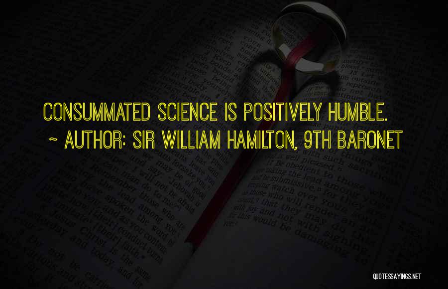 9th Wonder Quotes By Sir William Hamilton, 9th Baronet