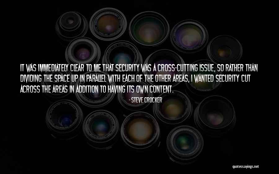 9werk Quotes By Steve Crocker 9werk Quotes By Steve Crocker