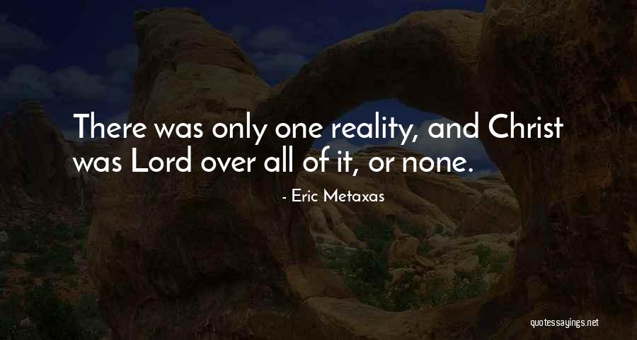 9you Quotes By Eric Metaxas 9you Quotes By Eric Metaxas