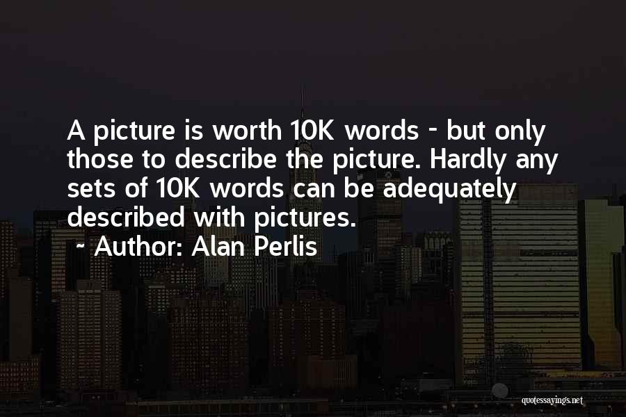A 10k Quotes By Alan Perlis