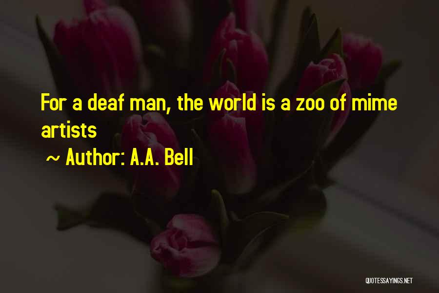 A.A. Bell Quotes 263032