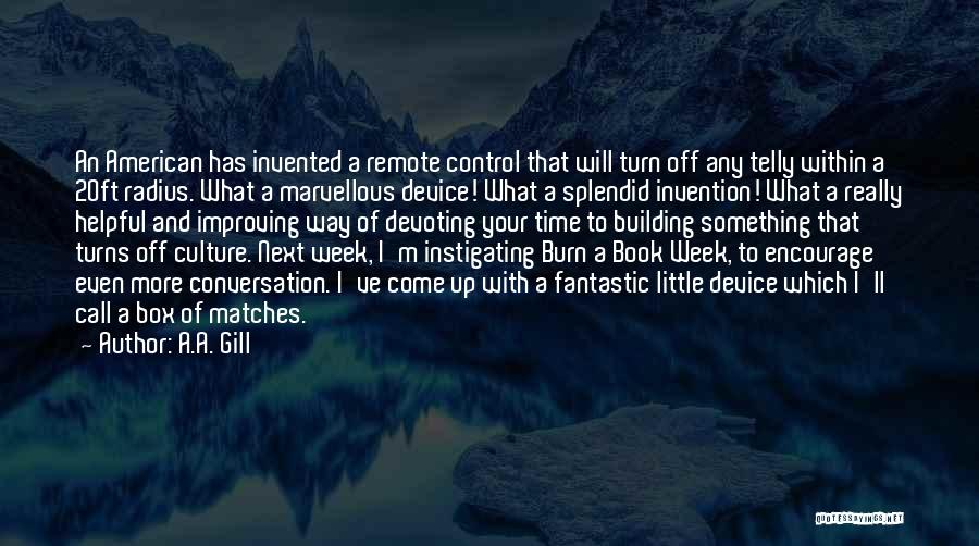 A.A. Gill Quotes 997194